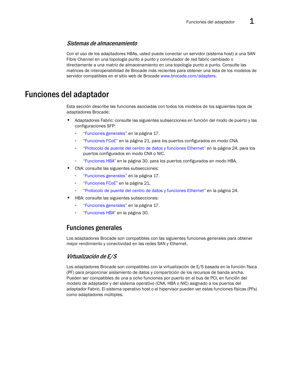 Funciones del adaptador, Funciones generales, Sistemas de almacenamiento | Virtualización de e/s | Dell Brocade Adapters User Manual | Page 47 / 294