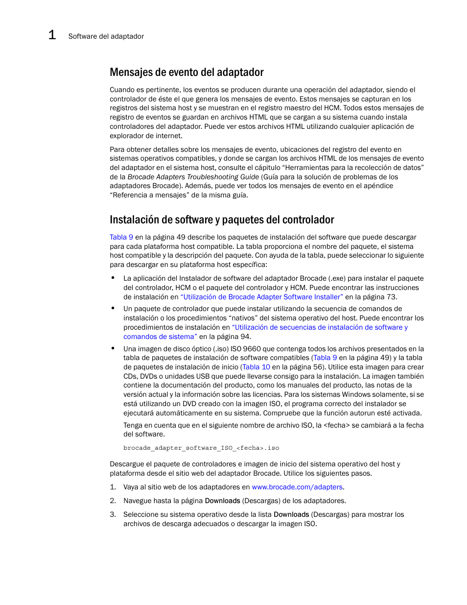 Mensajes de evento del adaptador, Instalación de software y paquetes del controlador, Instalación de software y paquetes del | Controlador | Dell Brocade Adapters User Manual | Page 78 / 294