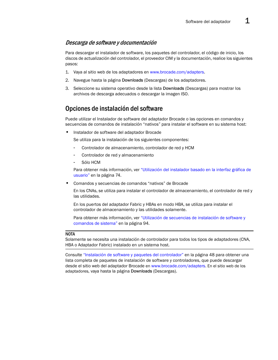 Opciones de instalación del software, Descarga de software y documentación | Dell Brocade Adapters User Manual | Page 83 / 294