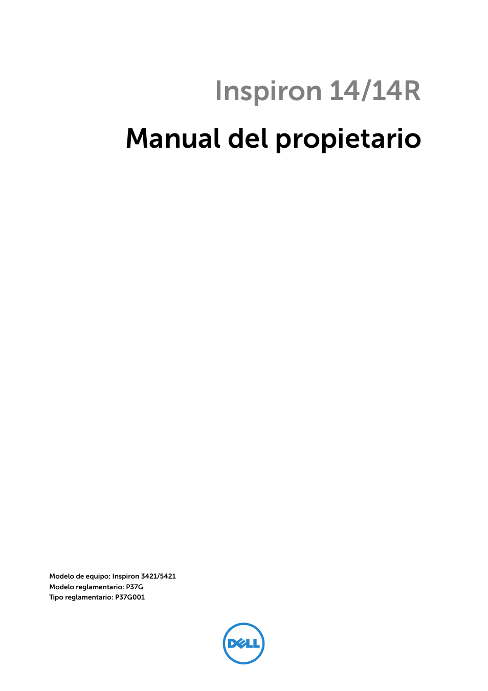 Dell Inspiron 14R (5421, Early 2013) User Manual | 73 pages