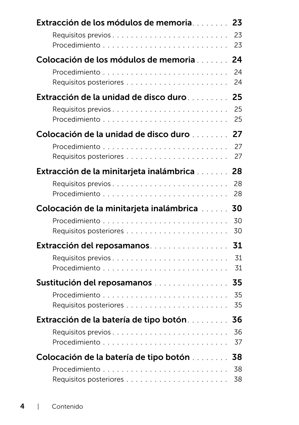 Extracción de la unidad de disco duro, Colocación de la unidad de disco duro, Extracción de la minitarjeta inalámbrica | Colocación de la minitarjeta inalámbrica, Extracción del reposamanos, Sustitución del reposamanos, Extracción de la batería de tipo botón, Colocación de la batería de tipo botón | Dell Inspiron 14R (5421, Early 2013) User Manual | Page 4 / 73