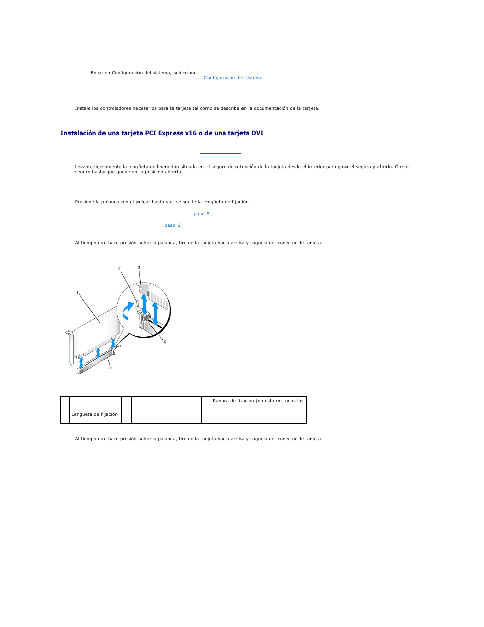 Instalación de una tarjeta pci express, X16 o de una tarjeta dvi, Paso 6 | Dell OptiPlex 740 User Manual | Page 42 / 236