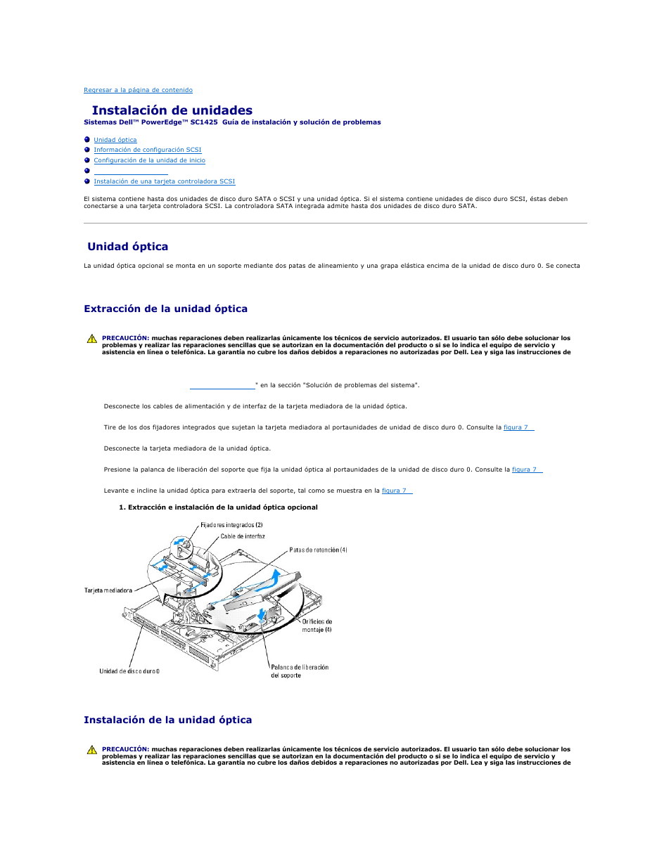 Instalación de unidades, Unidad óptica, Extracción de la unidad óptica | Instalación de la unidad óptica | Dell PowerEdge SC1425 User Manual | Page 50 / 66
