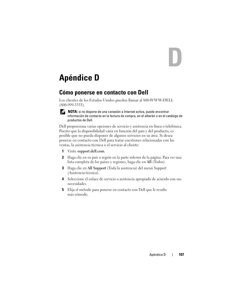 Apéndice d, Cómo ponerse en contacto con dell | Dell PowerEdge RAID Controller S100 User Manual | Page 107 / 124