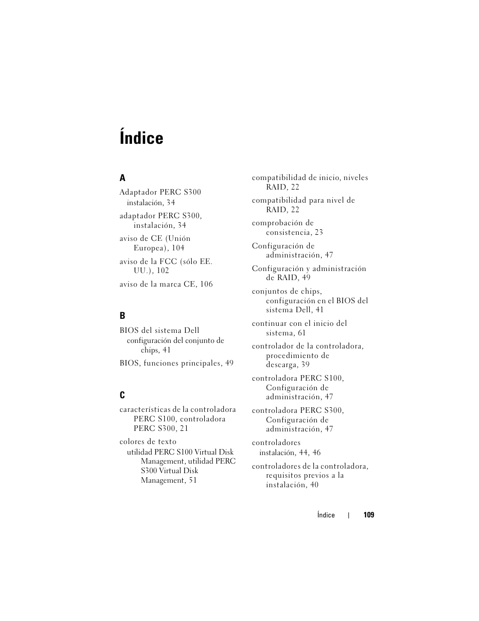 Índice | Dell PowerEdge RAID Controller S100 User Manual | Page 109 / 124