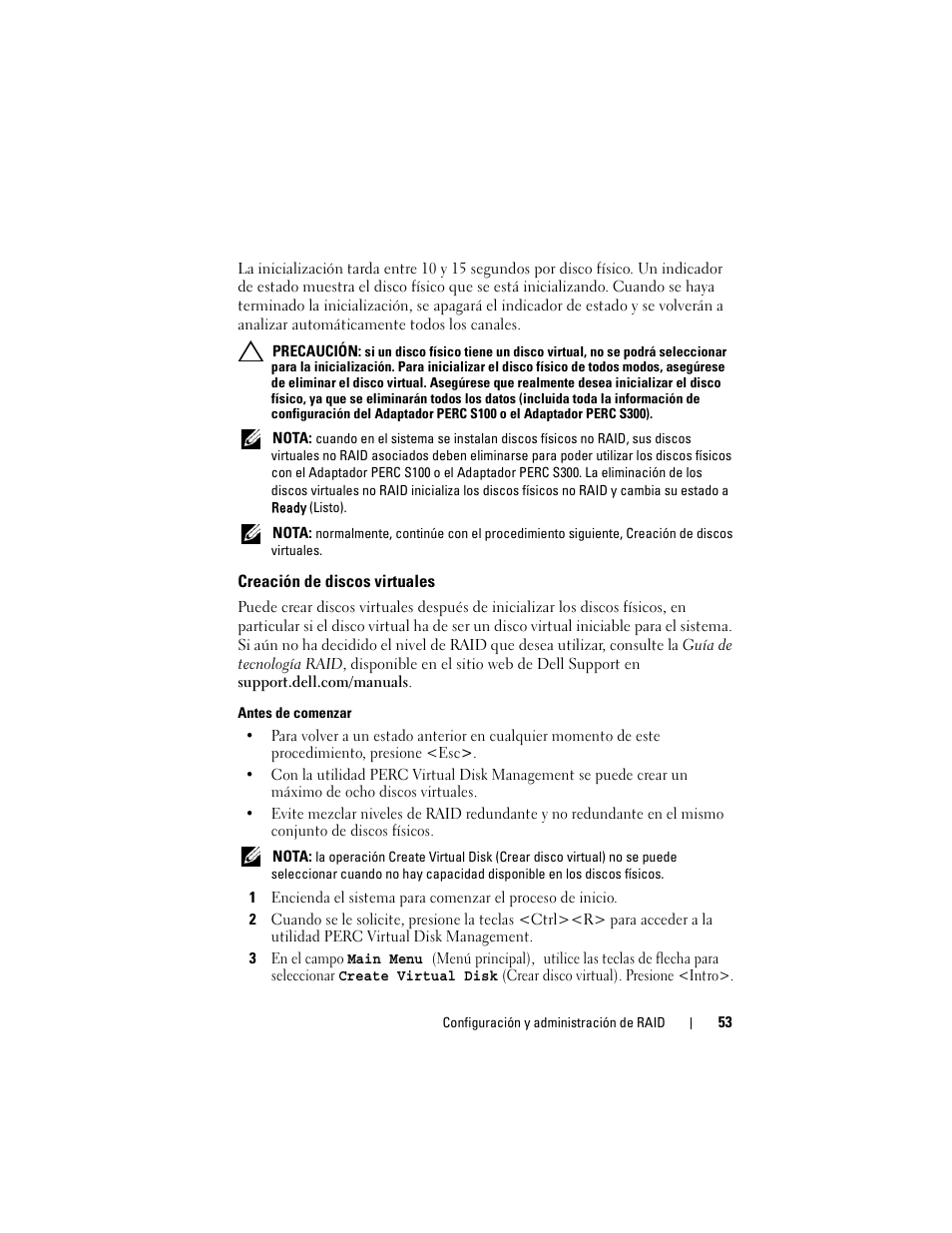 Creación de discos virtuales, Utilice las teclas de flecha para seleccionar, Creación de discos | Virtuales | Dell PowerEdge RAID Controller S100 User Manual | Page 53 / 124