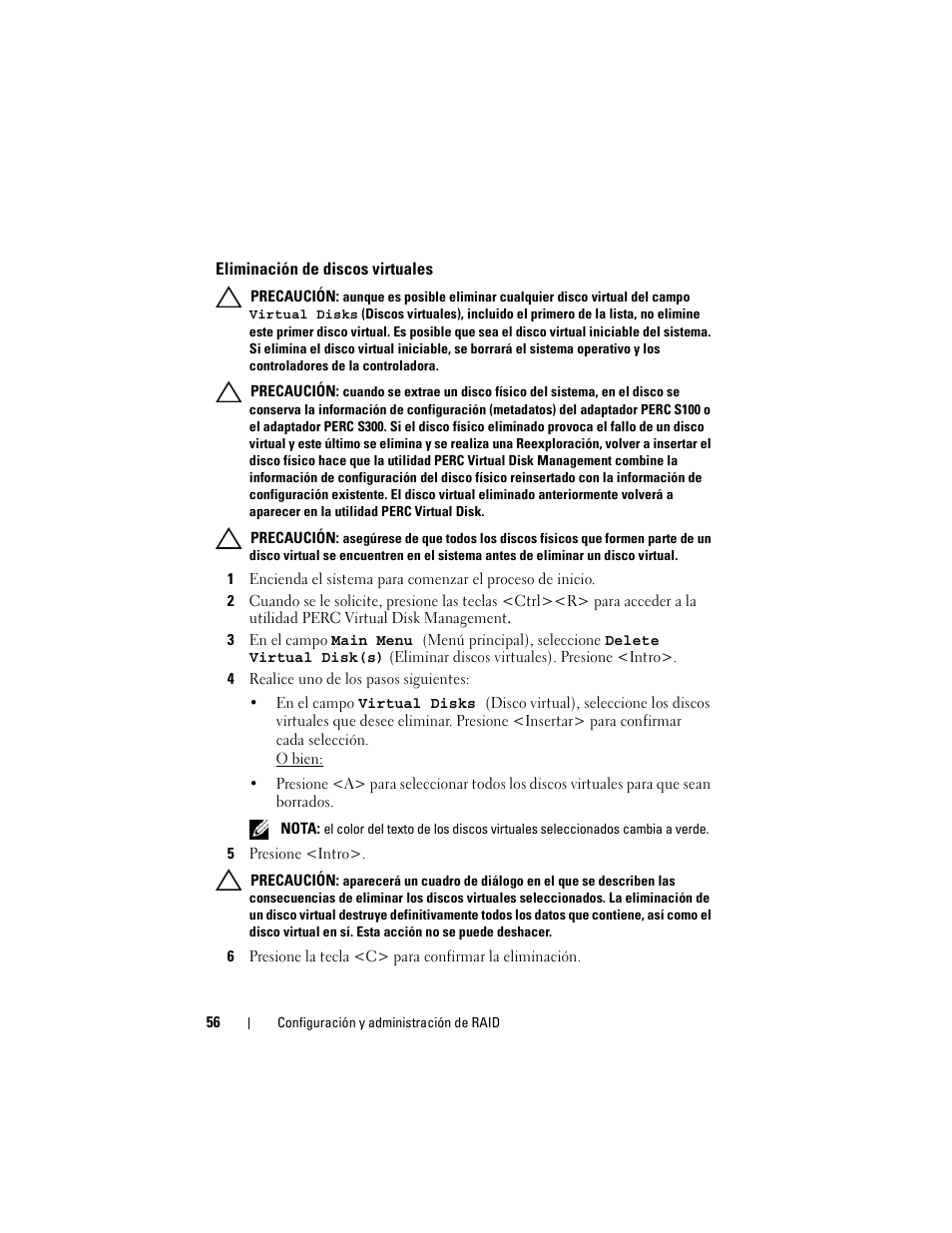 Eliminación de discos virtuales, Eliminación de discos, Virtuales | Dell PowerEdge RAID Controller S100 User Manual | Page 56 / 124