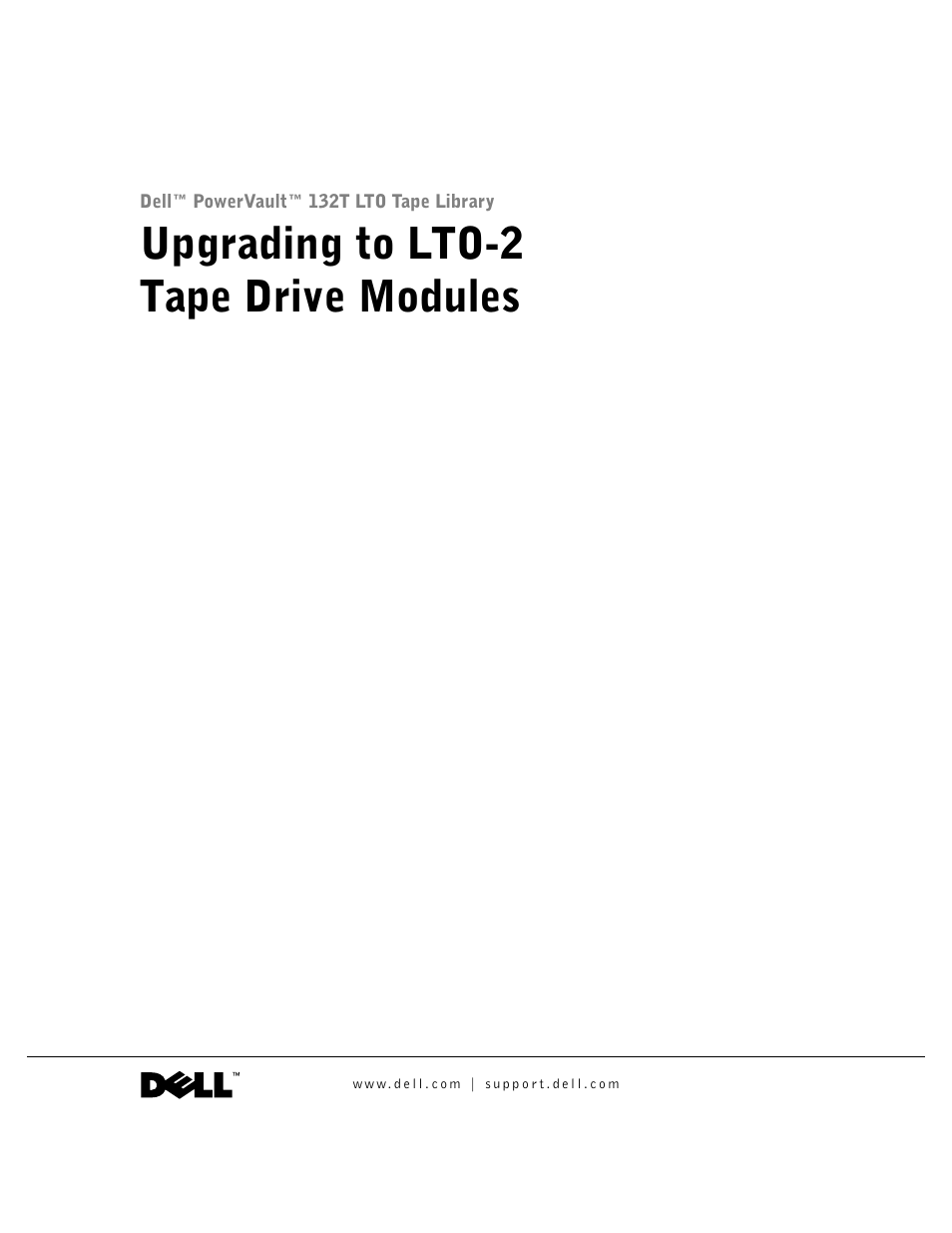 Dell PowerVault 132T LTO/SDLT (Tape Library) User Manual | 42 pages