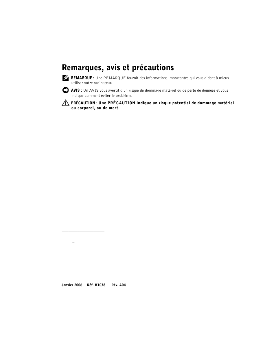 Remarques, avis et précautions | Dell PowerVault 132T LTO/SDLT (Tape Library) User Manual | Page 14 / 42