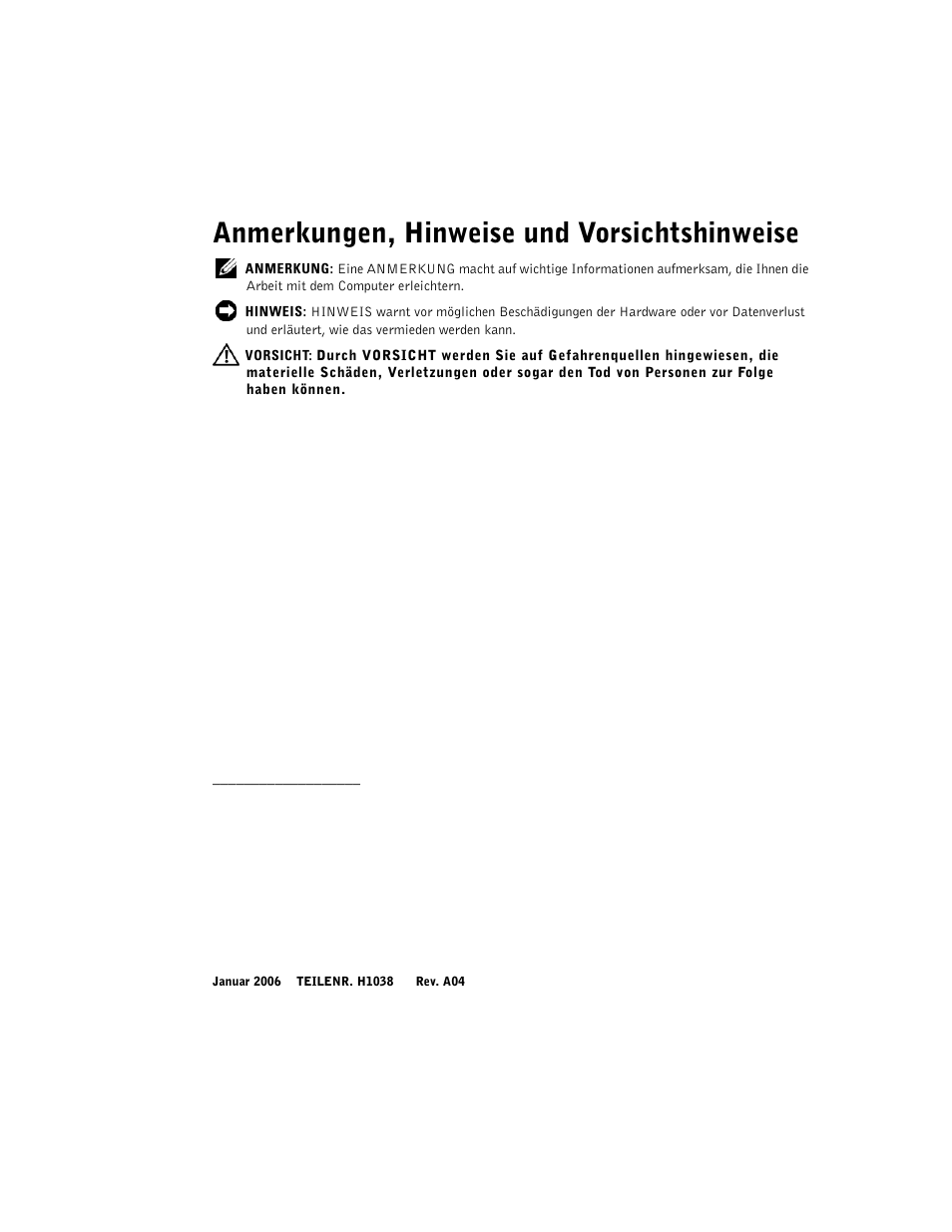 Anmerkungen, hinweise und vorsichtshinweise | Dell PowerVault 132T LTO/SDLT (Tape Library) User Manual | Page 20 / 42