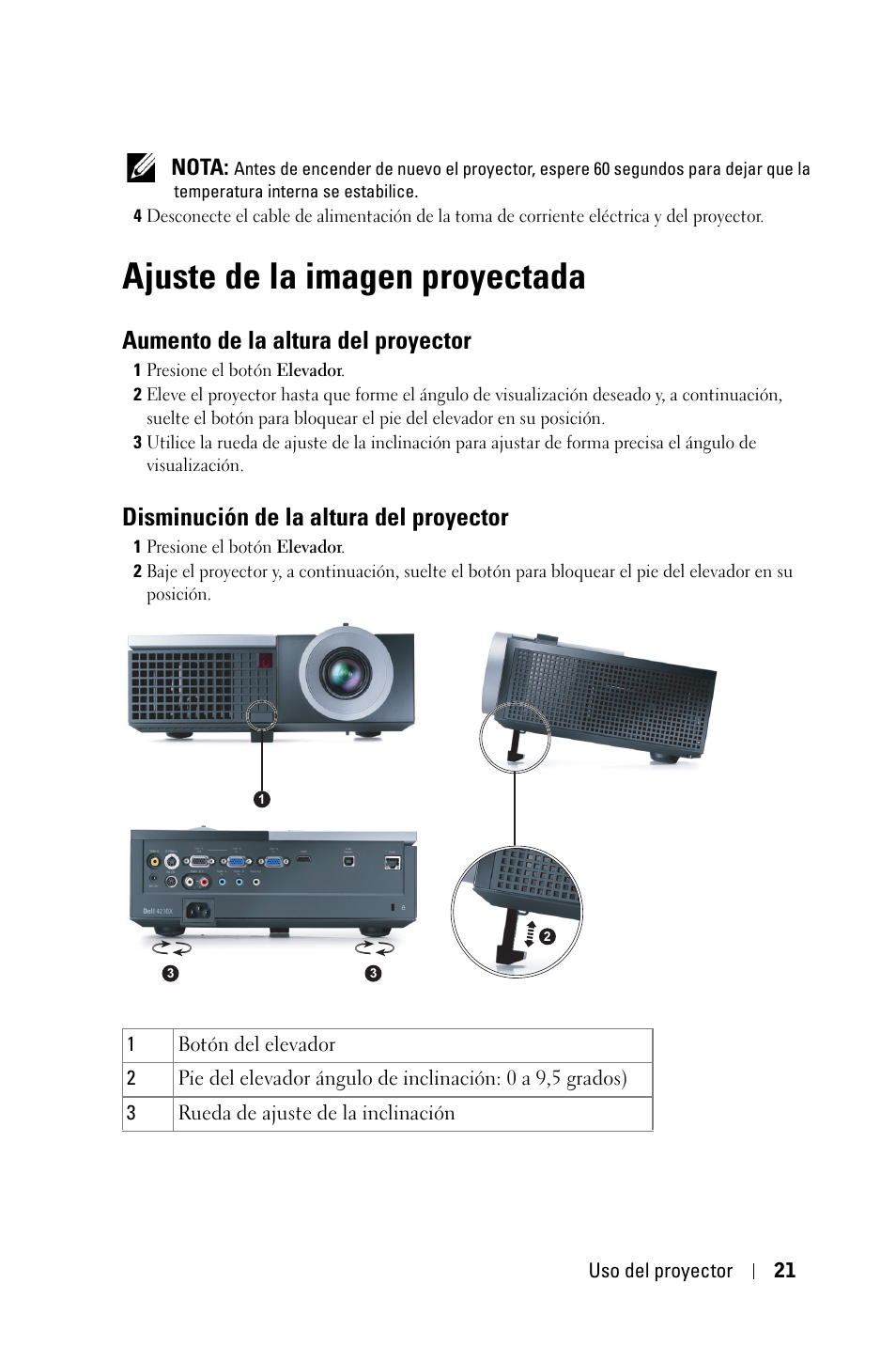 Ajuste de la imagen proyectada, Aumento de la altura del proyector, Disminución de la altura del proyector | Dell 4210X Projector User Manual | Page 21 / 82