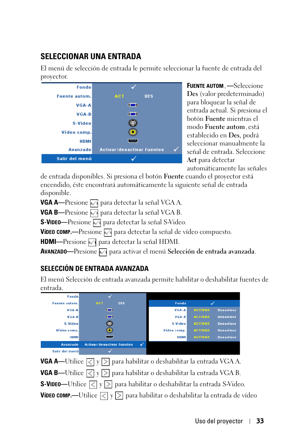 Seleccionar una entrada, Selección de entrada avanzada | Dell 4210X Projector User Manual | Page 33 / 82