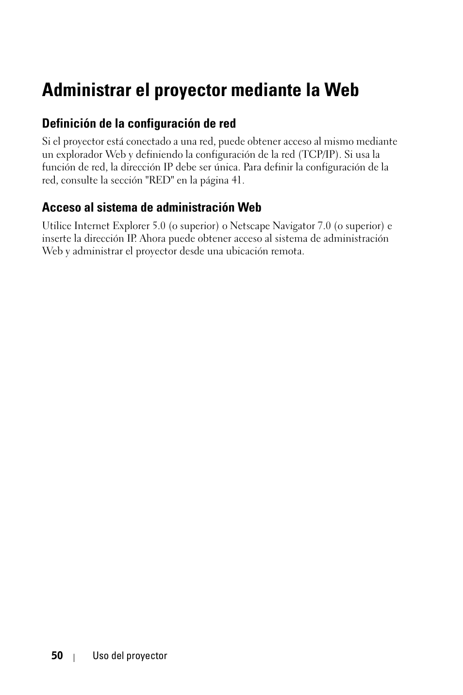 Administrar el proyector mediante la web, Definición de la configuración de red, Acceso al sistema de administración web | Dell 4210X Projector User Manual | Page 50 / 82