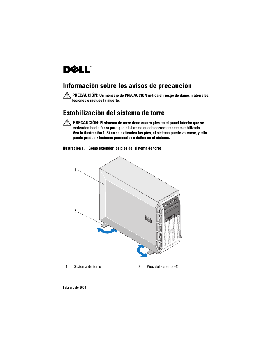 Información sobre los avisos de precaución, Estabilización del sistema de torre | Dell PowerEdge T605 User Manual | Page 23 / 26