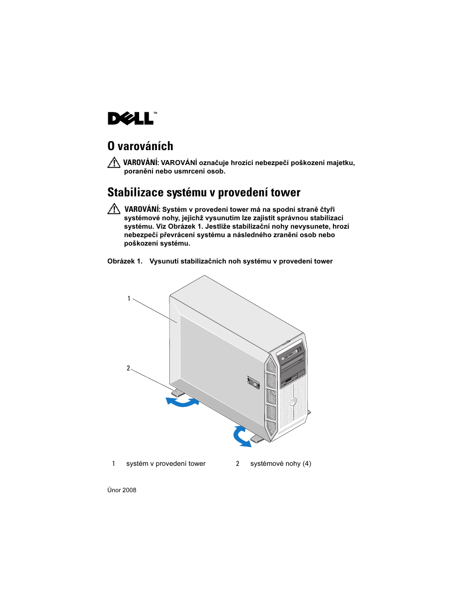 O varováních, Stabilizace systému v provedení tower | Dell PowerEdge T605 User Manual | Page 5 / 26