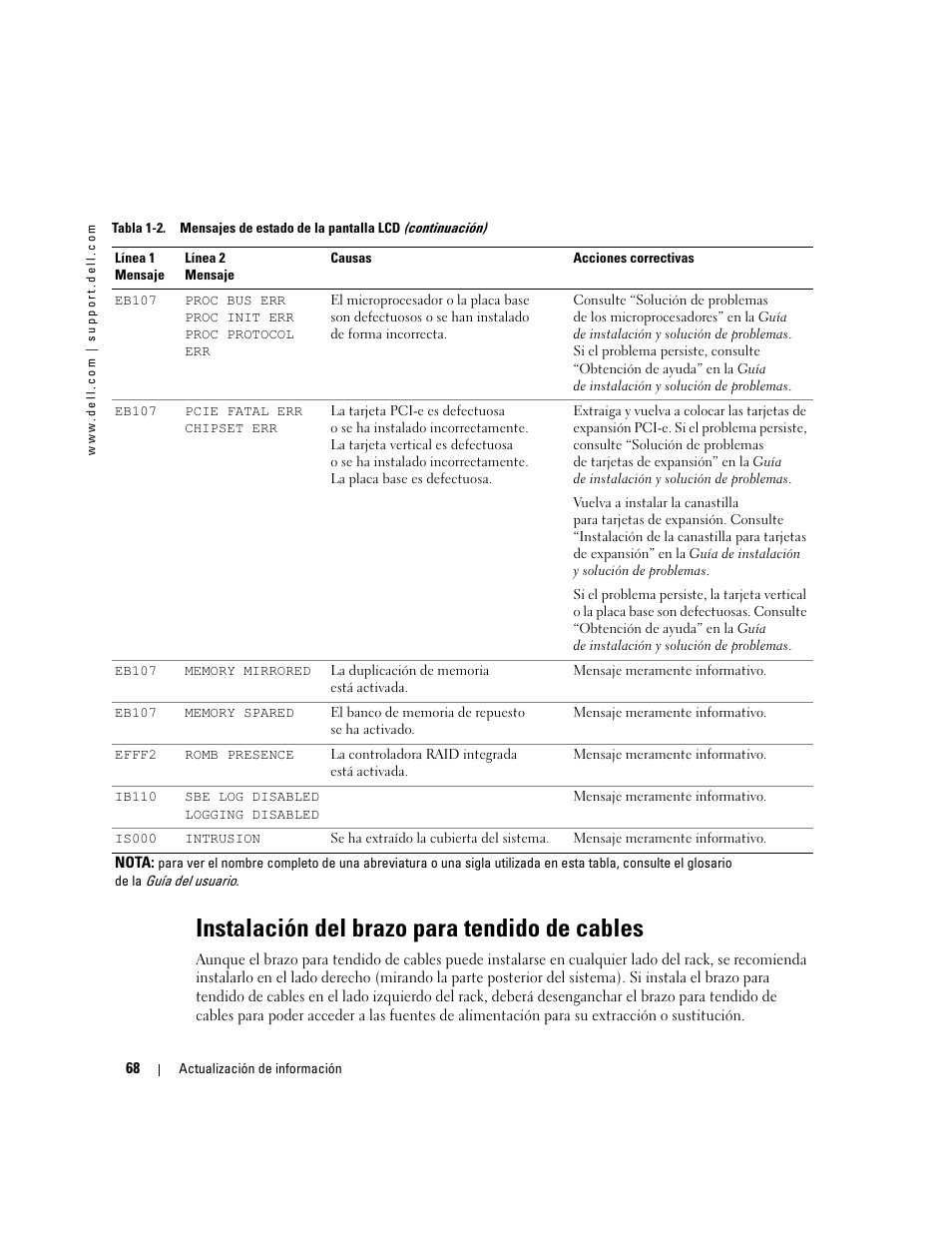 Instalación del brazo para tendido de cables | Dell PowerEdge 2800 User Manual | Page 70 / 70