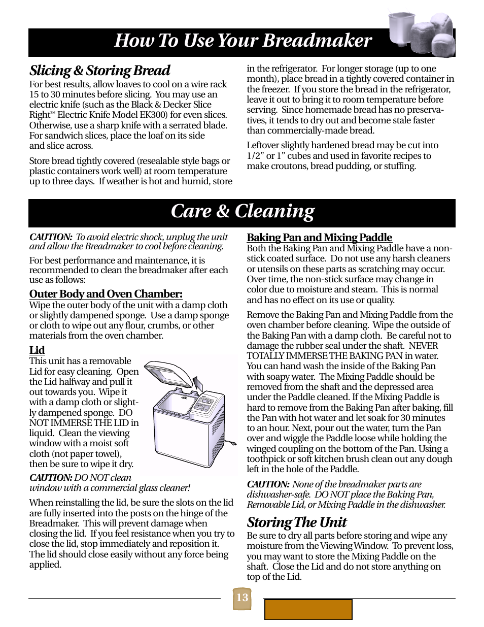 Care & cleaning, Slicing & storing bread, Storing the unit | How to use your breadmaker | Black & Decker B1620 User Manual | Page 13 / 34