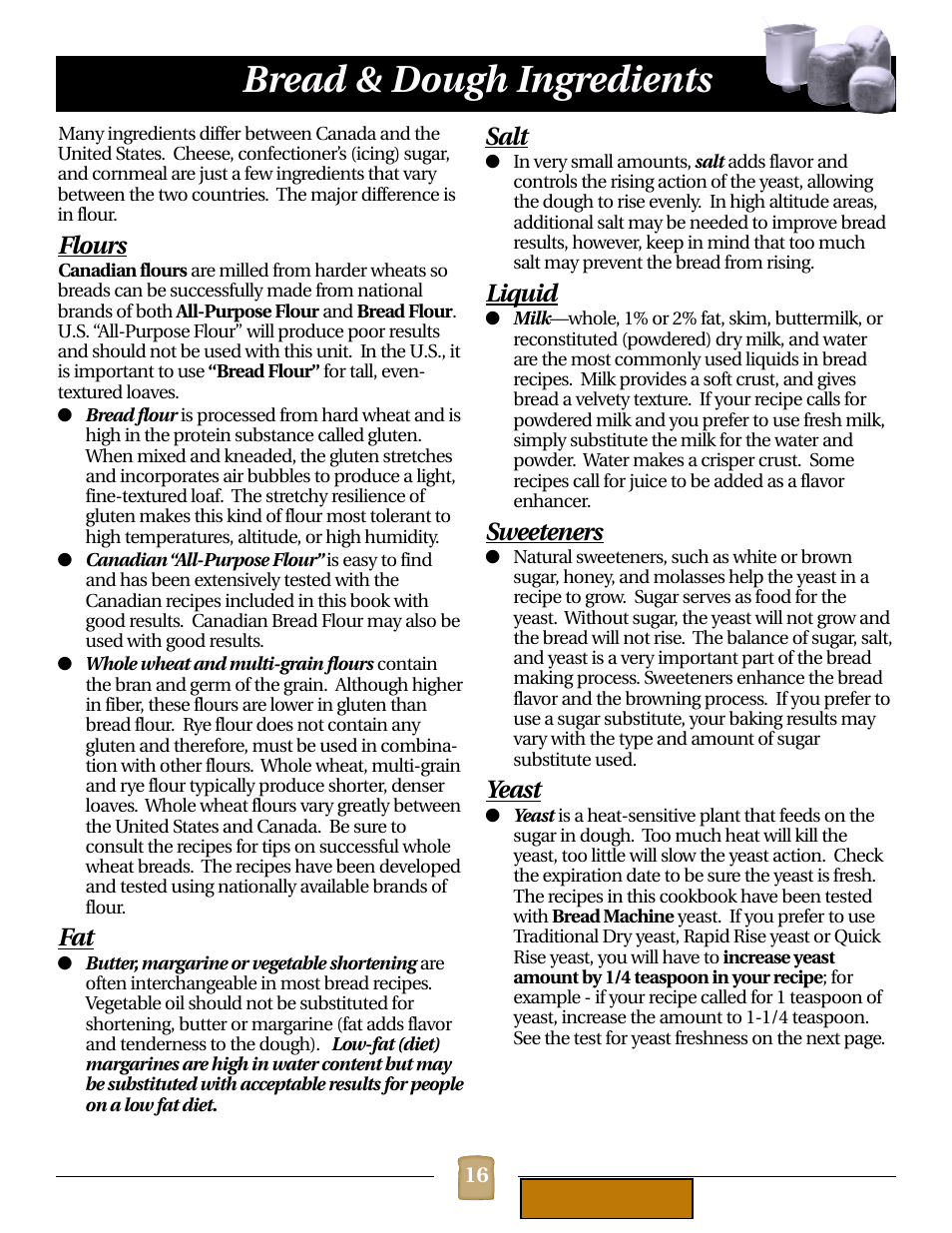 Bread and dough ingredients, Bread & dough ingredients, Flours | Salt, Liquid, Sweeteners, Yeast | Black & Decker B1620 User Manual | Page 16 / 34