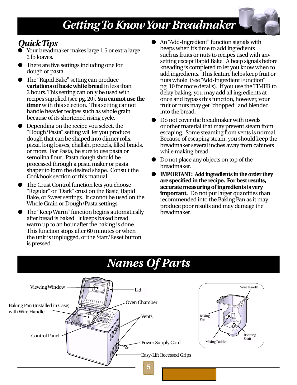 Quick tips, Names of parts, Getting to know your breadmaker | Getting to know your breadmaker names of parts | Black & Decker B1620 User Manual | Page 5 / 34