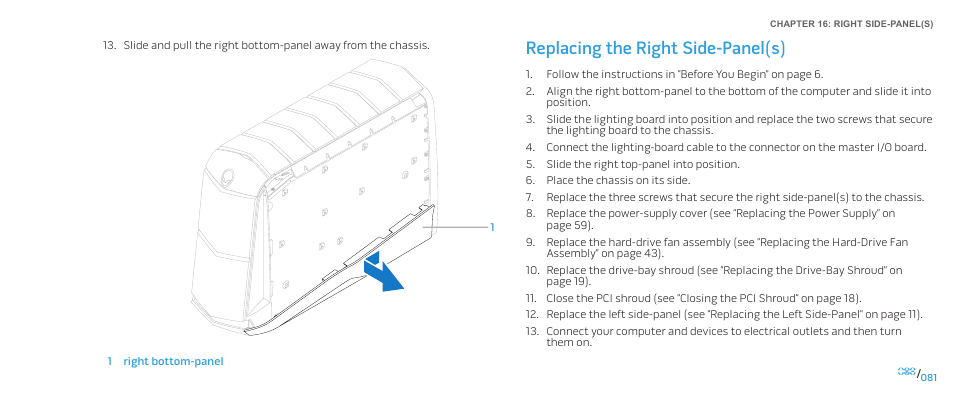 Replacing the right side-panel(s) | Dell Alienware Aurora R2 (Early 2010) User Manual | Page 81 / 117