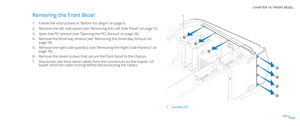 Removing the front bezel | Dell Alienware Aurora R2 (Early 2010) User Manual | Page 90 / 117