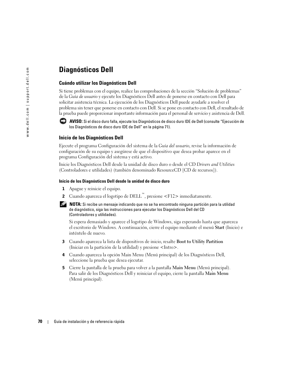 Diagnósticos dell, Cuándo utilizar los diagnósticos dell, Inicio de los diagnósticos dell | Dell OptiPlex 160L User Manual | Page 72 / 82