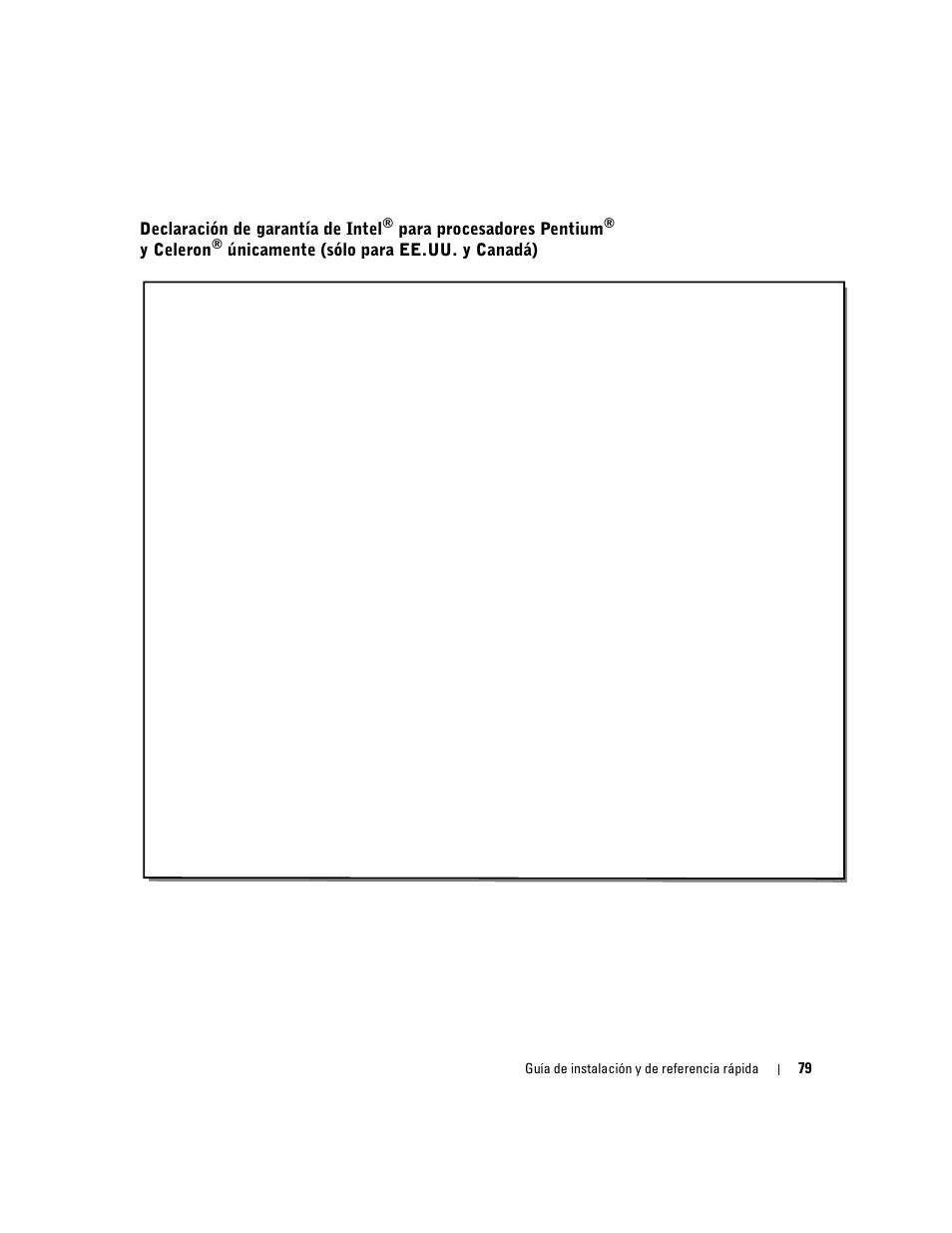 Declaración de garantía de intel, Para procesadores pentium, Y celeron | Únicamente (sólo para ee.uu. y canadá) | Dell OptiPlex 160L User Manual | Page 81 / 82
