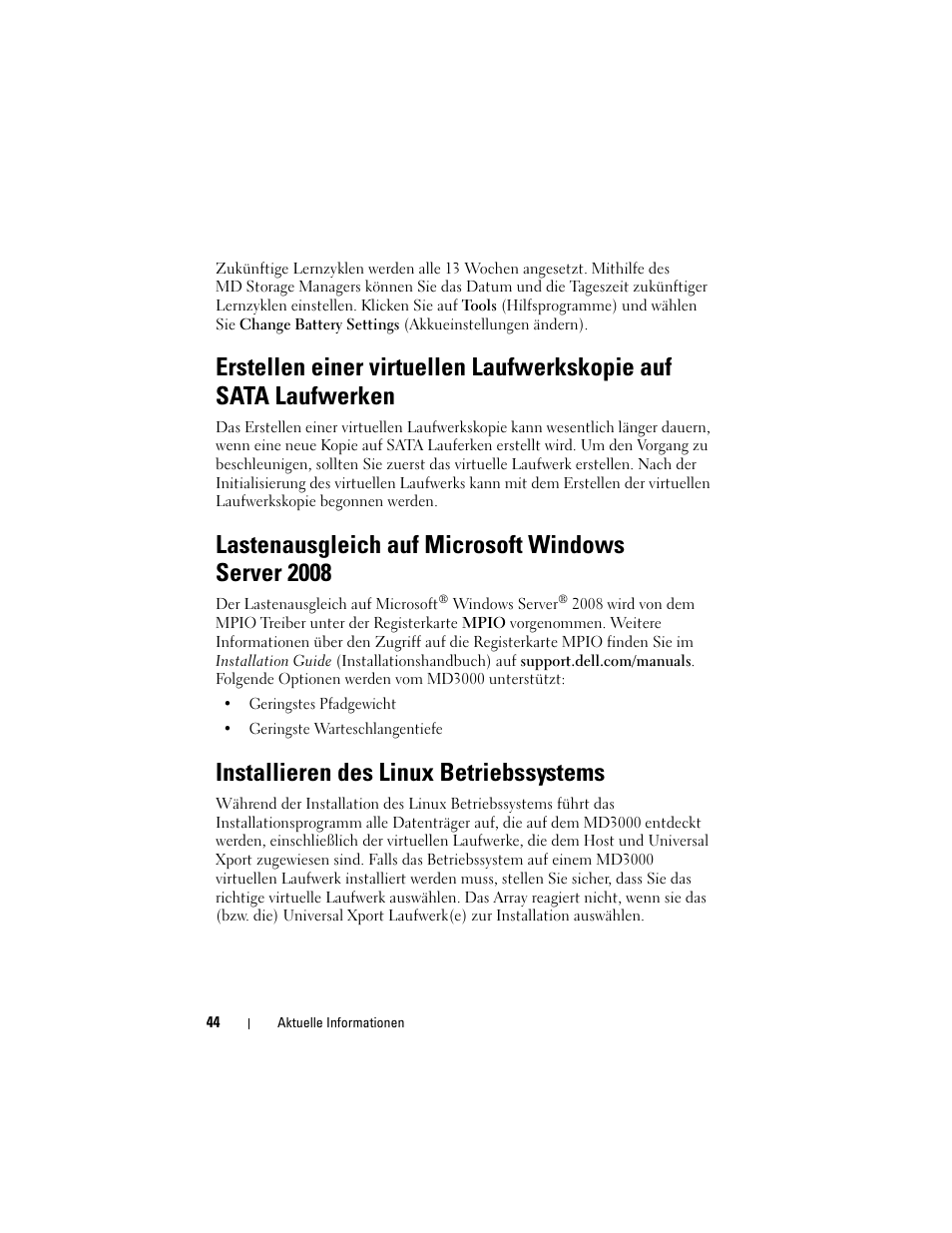 Lastenausgleich auf microsoft windows server 2008, Installieren des linux betriebssystems | Dell PowerVault MD3000 User Manual | Page 44 / 90