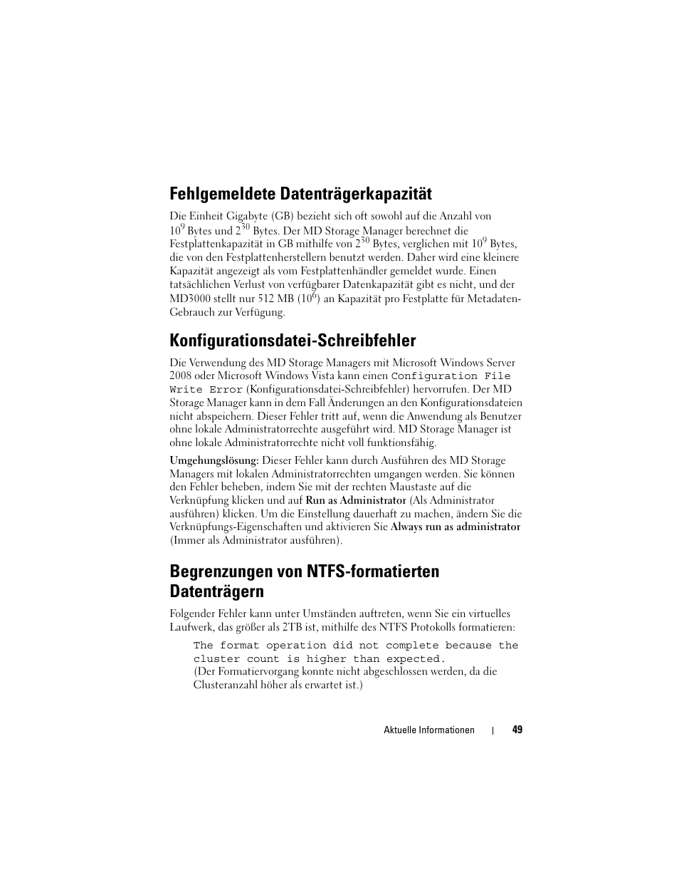 Fehlgemeldete datenträgerkapazität, Konfigurationsdatei-schreibfehler, Begrenzungen von ntfs-formatierten datenträgern | Dell PowerVault MD3000 User Manual | Page 49 / 90