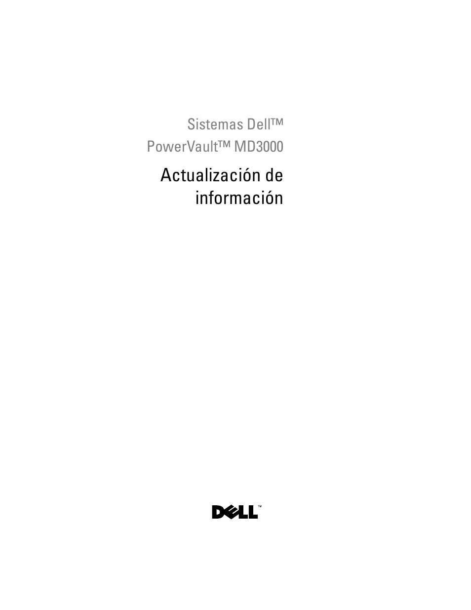 Actualización de información | Dell PowerVault MD3000 User Manual | Page 77 / 90
