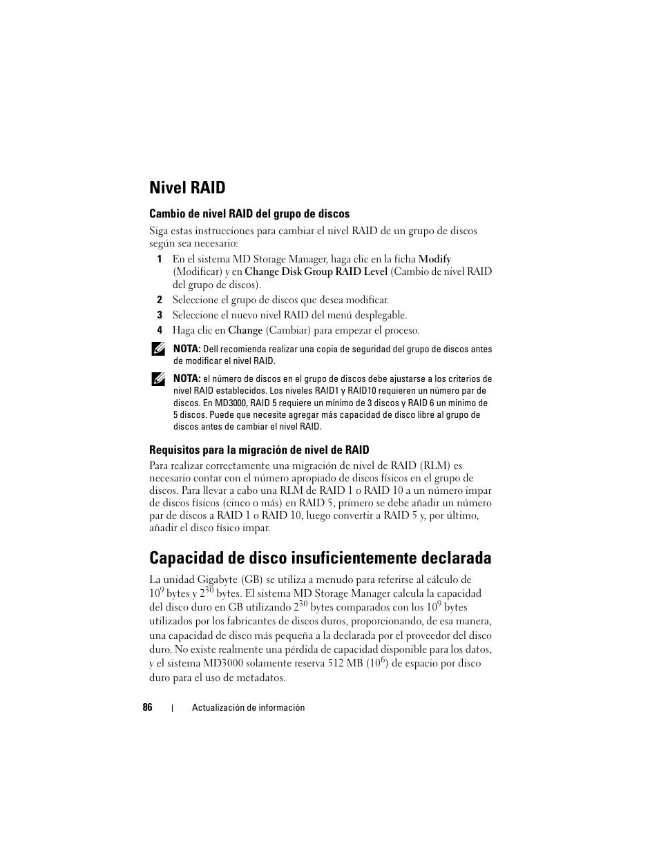 Nivel raid, Cambio de nivel raid del grupo de discos, Requisitos para la migración de nivel de raid | Capacidad de disco insuficientemente declarada | Dell PowerVault MD3000 User Manual | Page 86 / 90