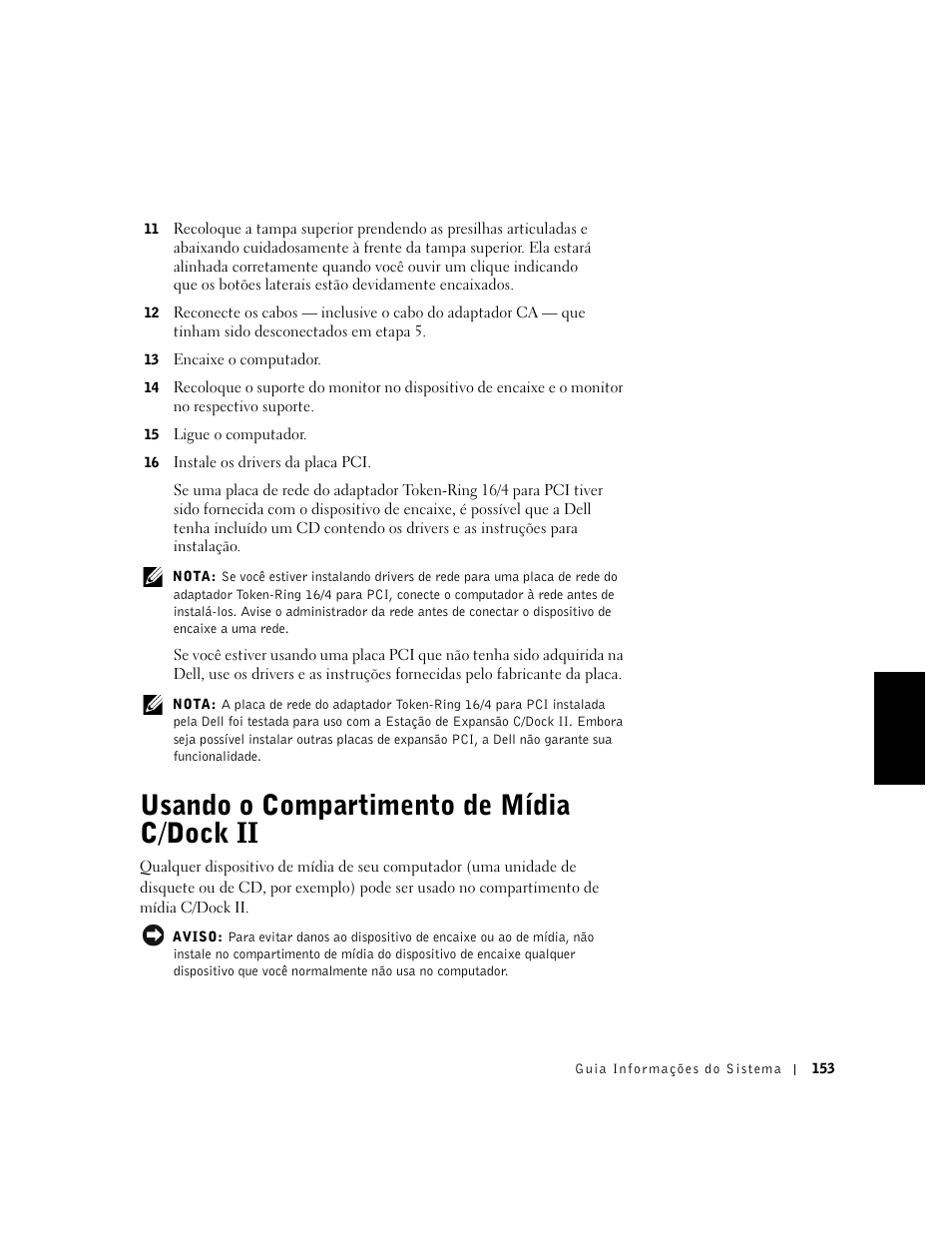 Usando o compartimento de mídia c/dock ii | Dell C/Dock II Expansion Station User Manual | Page 155 / 250