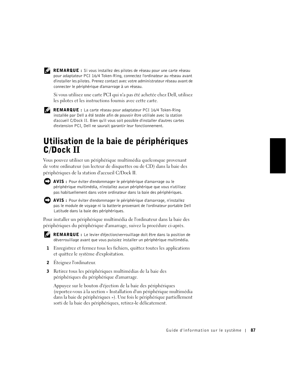 Utilisation de la baie de périphériques c/dock ii | Dell C/Dock II Expansion Station User Manual | Page 89 / 250