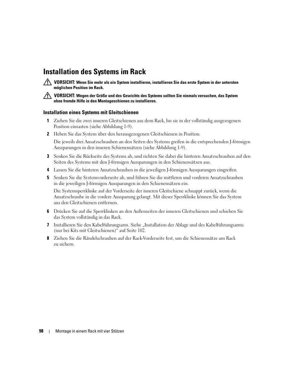 Installation des systems im rack, Installation eines systems mit gleitschienen, Ren sie unter „installation des systems im rack | Auf seite 98 | Dell PowerEdge R300 User Manual | Page 100 / 202