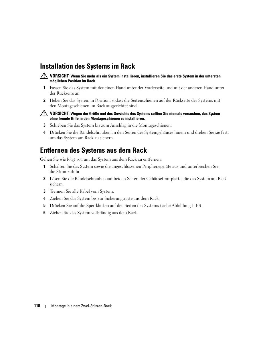 Installation des systems im rack, Entfernen des systems aus dem rack | Dell PowerEdge R300 User Manual | Page 120 / 202