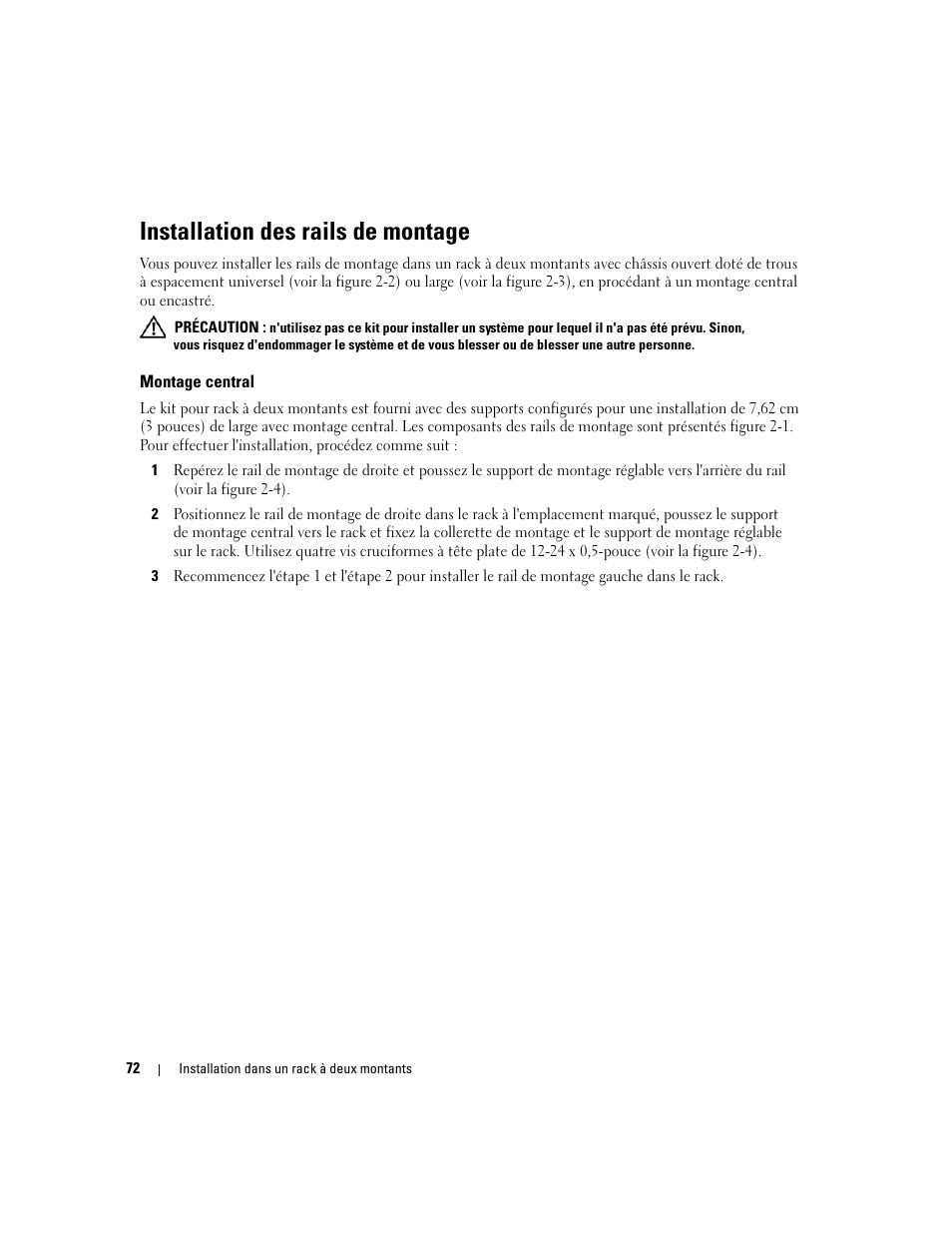 Installation des rails de montage, Montage central | Dell PowerEdge R300 User Manual | Page 74 / 202