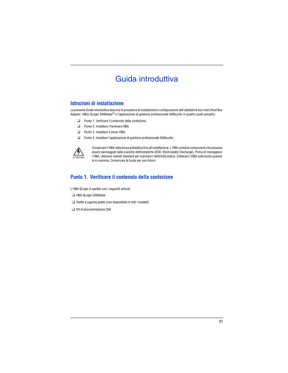 Guida introduttiva, Istruzioni di installazione, Punto 1. verificare il contenuto della confezione | Dell PowerEdge M805 User Manual | Page 33 / 82