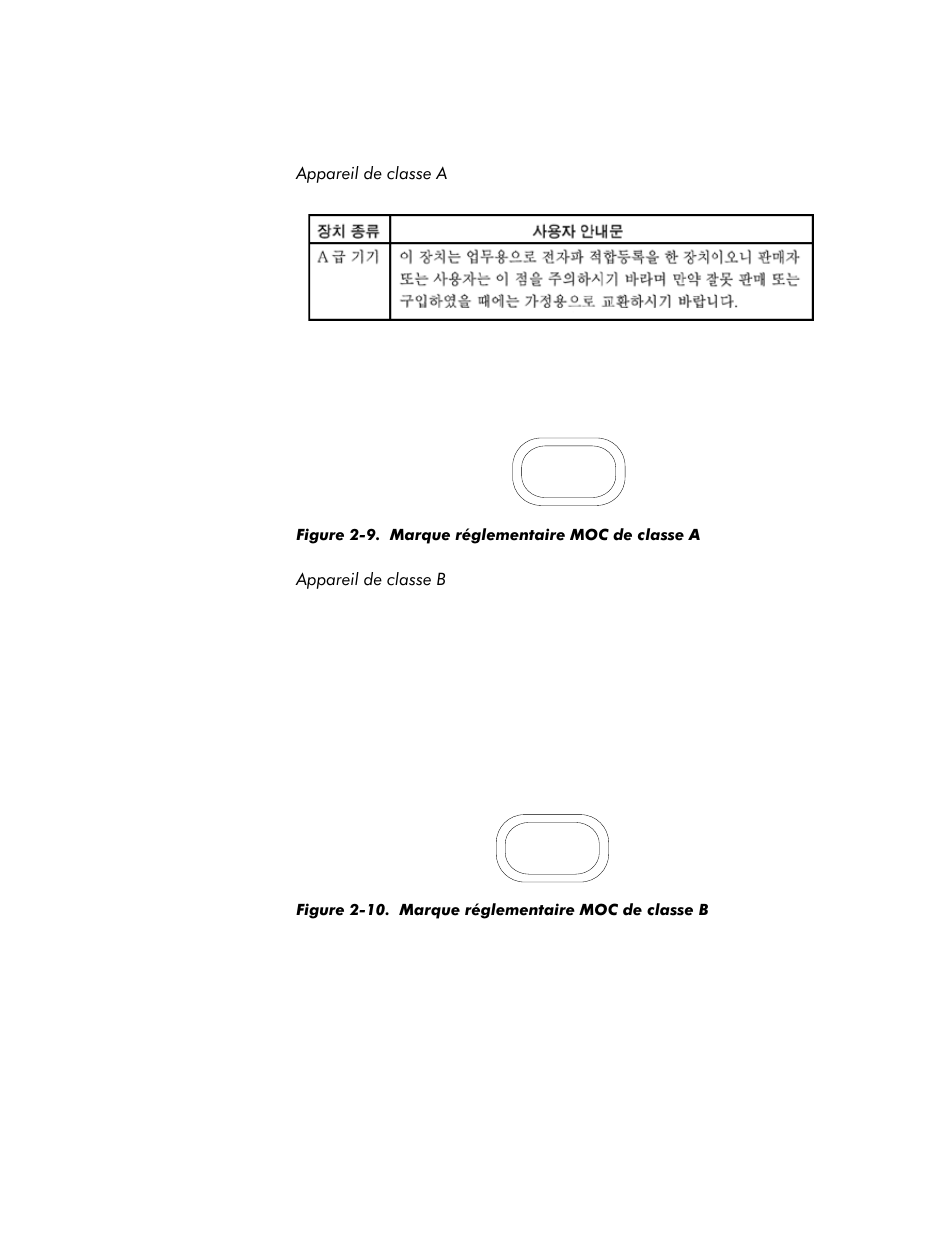 Appareil de classe a -19, Appareil de classe b -19, Figure 2-9 | Marque réglementaire moc de classe a -19 | Dell Inspiron 4000 User Manual | Page 53 / 158