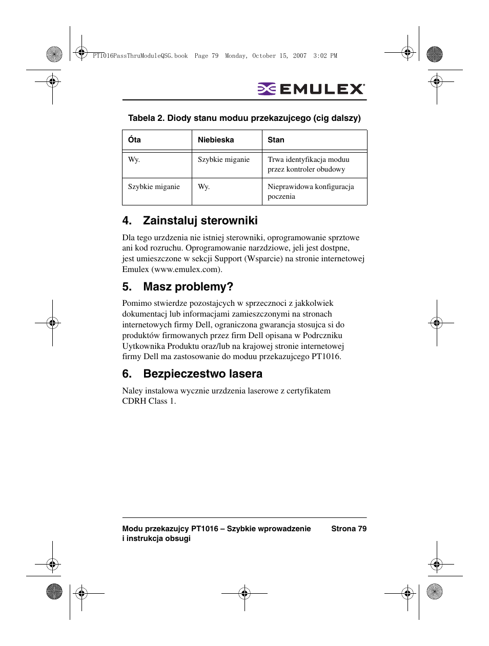 Zainstaluj sterowniki, Masz problemy, Bezpieczestwo lasera | Dell PowerEdge M805 User Manual | Page 79 / 80