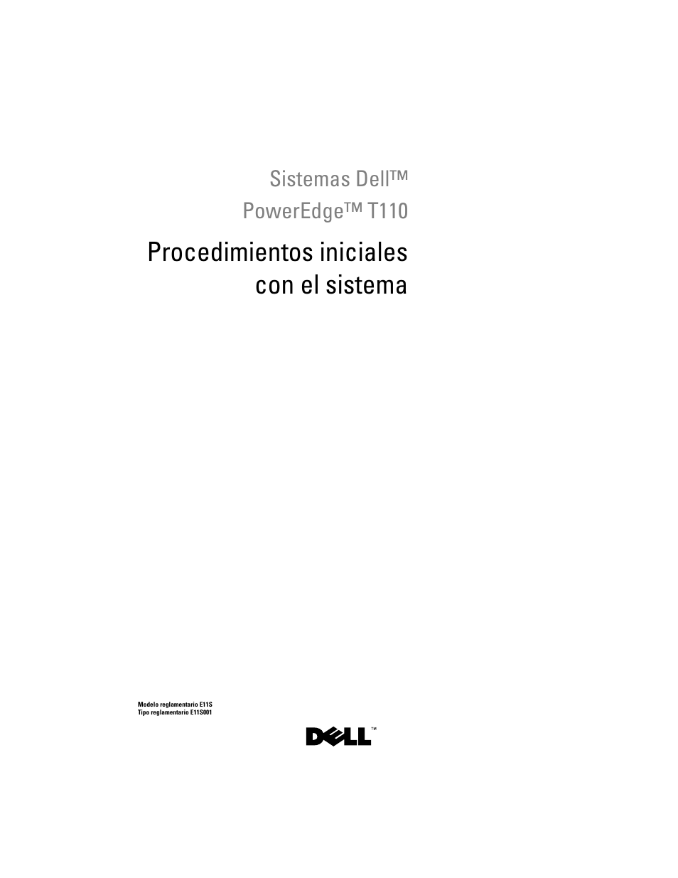 Procedimientos iniciales con el sistema | Dell PowerEdge T110 User Manual | Page 39 / 50