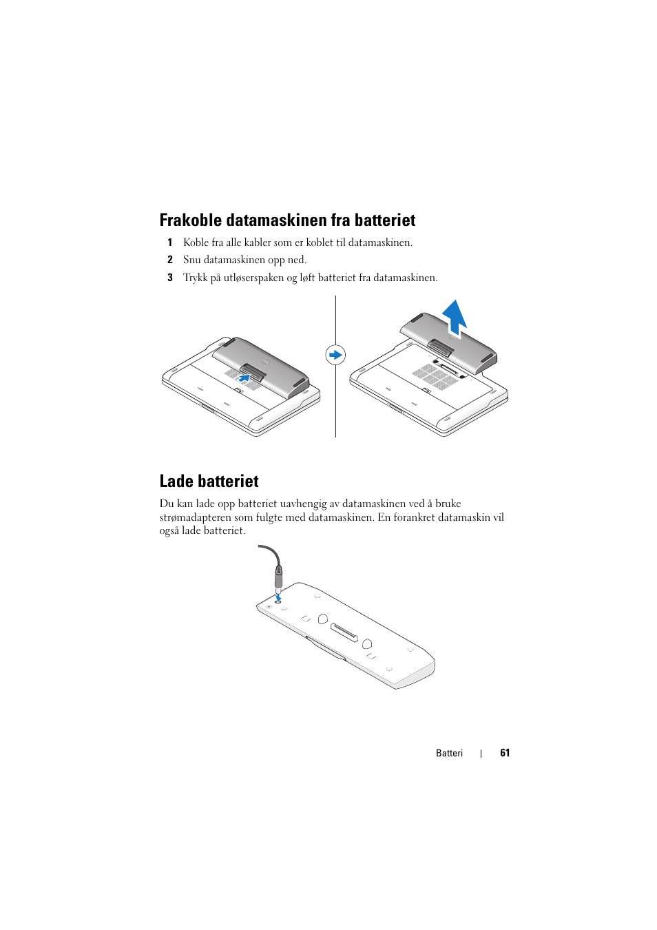 Frakoble datamaskinen fra batteriet, Lade batteriet | Dell Latitude XT3 (Mid 2011) User Manual | Page 63 / 88