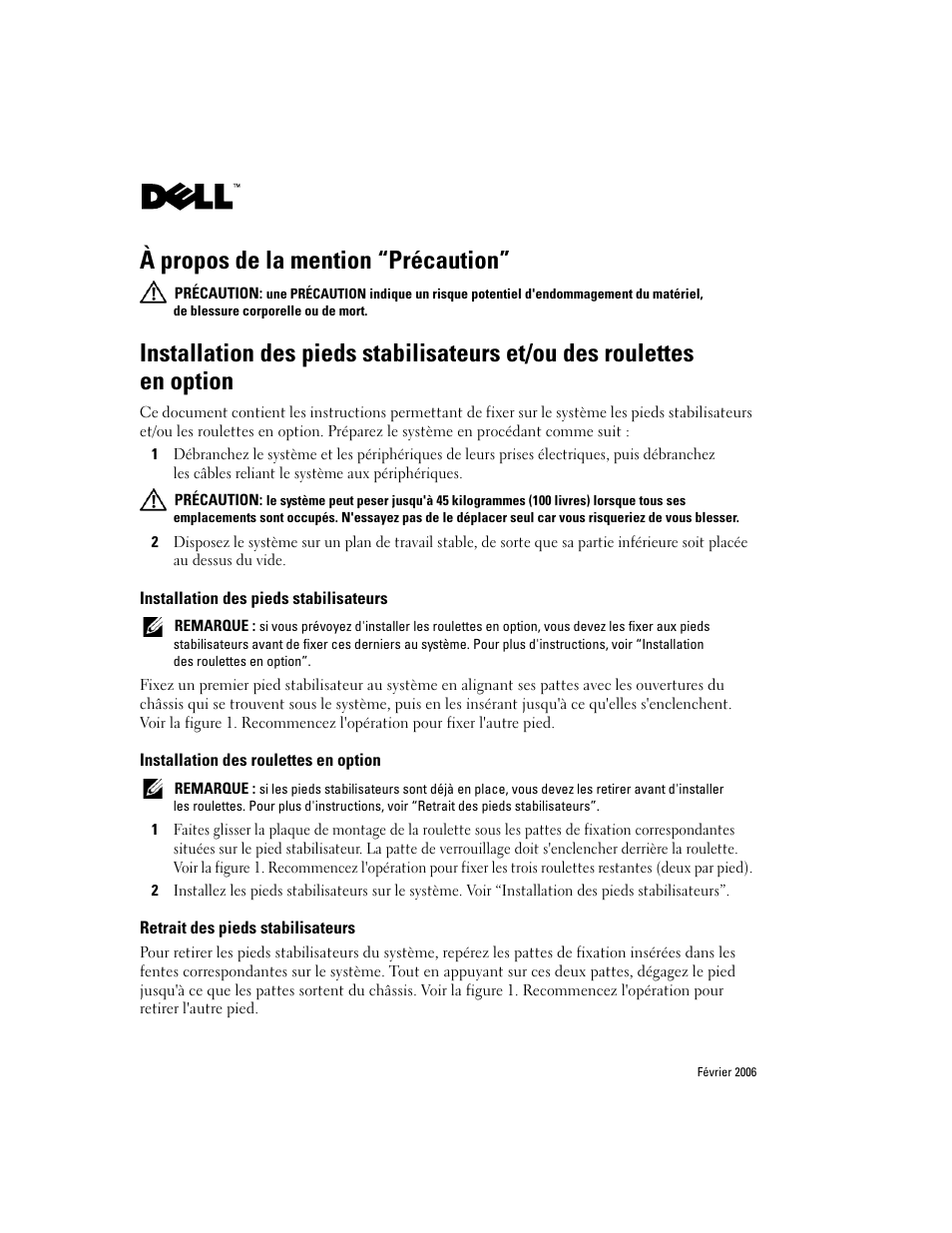 Installation des pieds stabilisateurs, Installation des roulettes en option, Retrait des pieds stabilisateurs | À propos de la mention “précaution | Dell PowerEdge 1900 User Manual | Page 5 / 14
