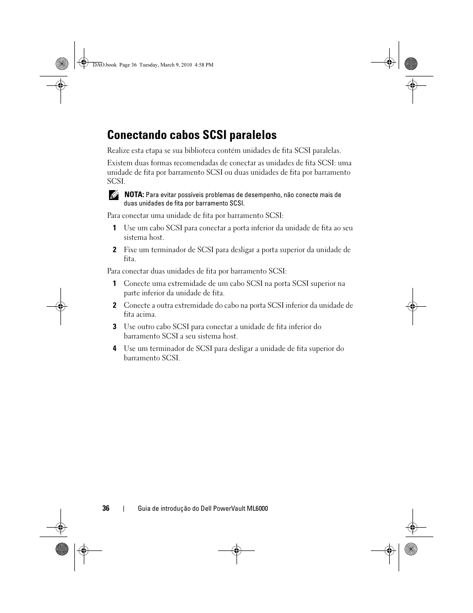 Conectando cabos scsi paralelos | Dell PowerVault ML6000 User Manual | Page 36 / 56