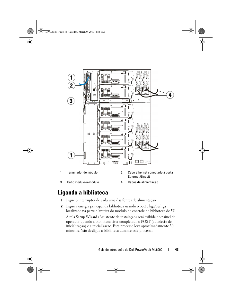 Ligando a biblioteca | Dell PowerVault ML6000 User Manual | Page 43 / 56