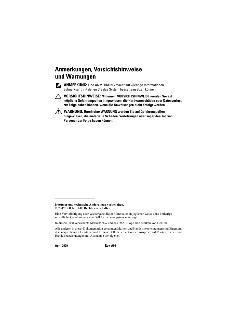 Anmerkungen, vorsichtshinweise und warnungen | Dell PowerEdge T410 User Manual | Page 32 / 70