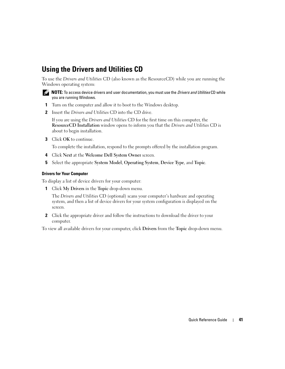 Using the drivers and utilities cd | Dell OptiPlex GX520 User Manual | Page 41 / 136