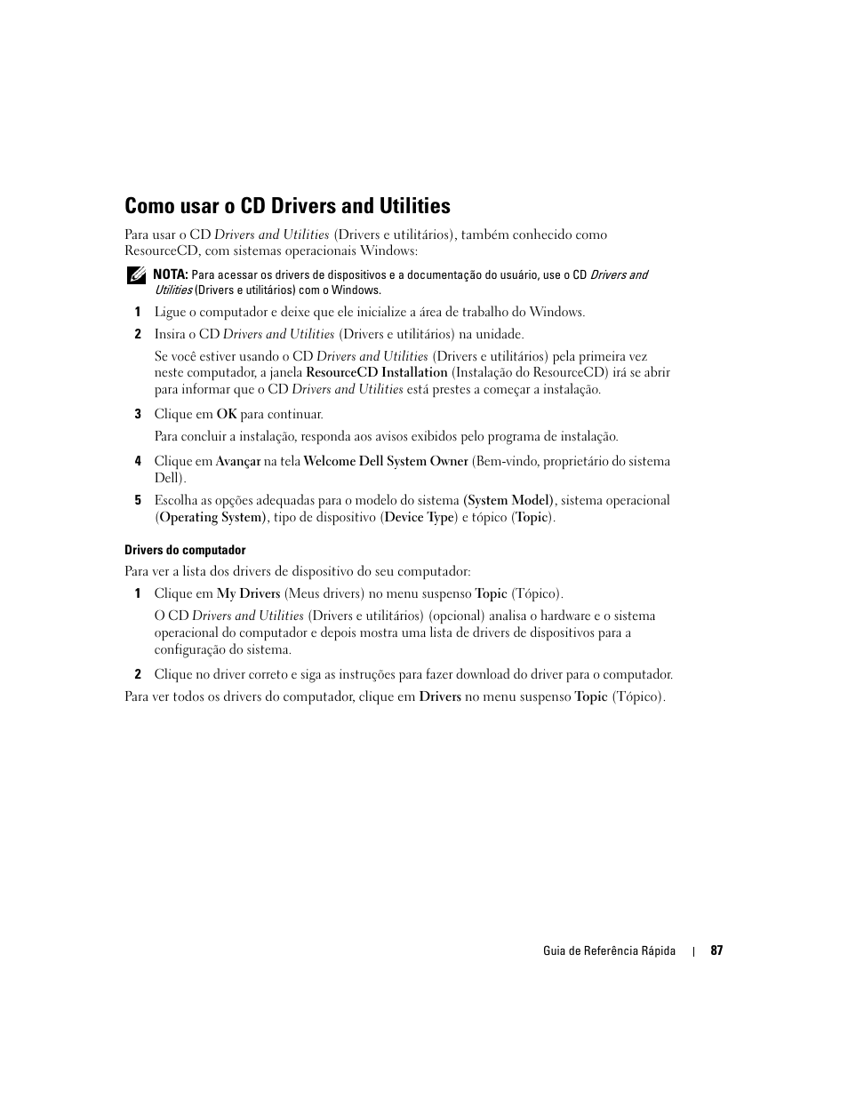 Como usar o cd drivers and utilities | Dell OptiPlex GX520 User Manual | Page 87 / 136