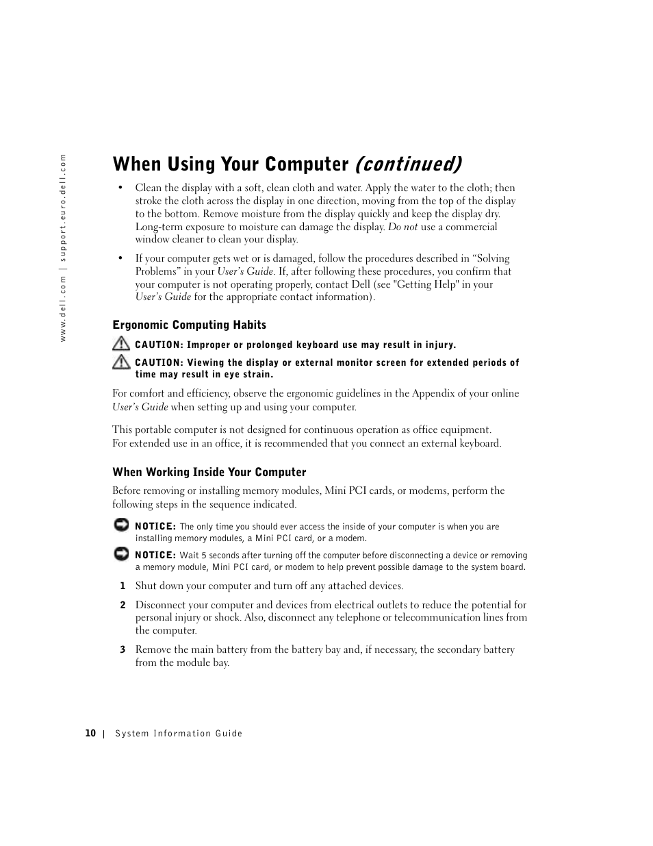 Ergonomic computing habits, When working inside your computer, When using your computer (continued) | Dell Precision M60 User Manual | Page 12 / 200