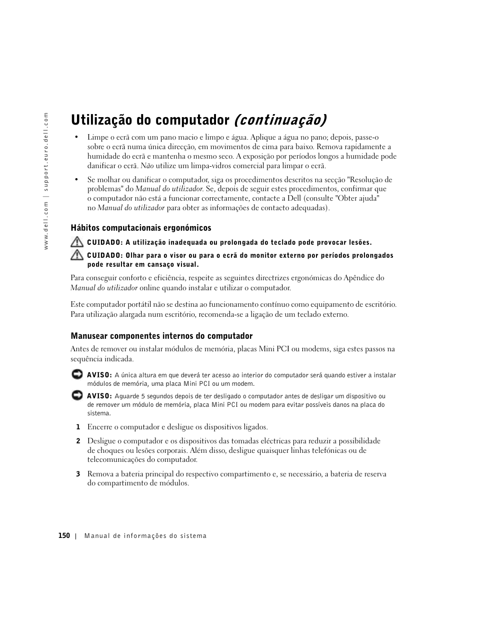 Hábitos computacionais ergonómicos, Manusear componentes internos do computador, Utilização do computador (continuação) | Dell Precision M60 User Manual | Page 152 / 200