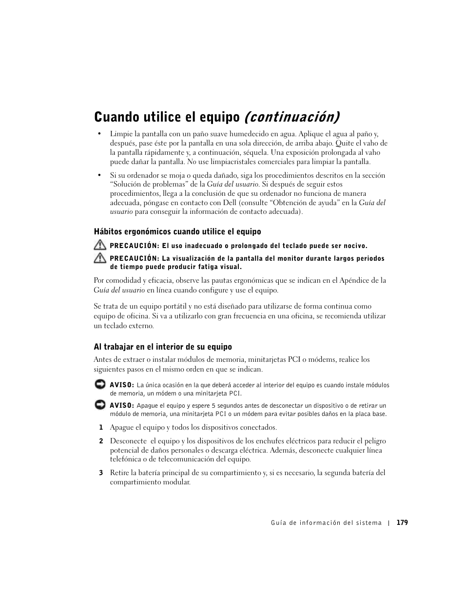 Hábitos ergonómicos cuando utilice el equipo, Al trabajar en el interior de su equipo, Cuando utilice el equipo (continuación) | Dell Precision M60 User Manual | Page 181 / 200